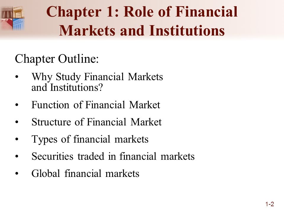 Types Of Financial Markets And Their Roles